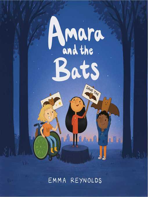 Title details for Amara and the Bats by Emma Reynolds - Wait list